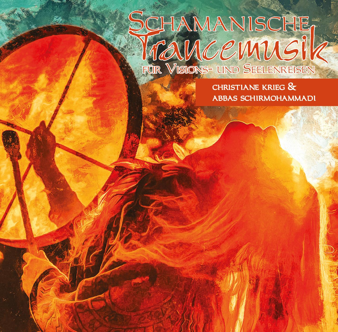 Vorderes Coverbild Schamanische Trancemusik
