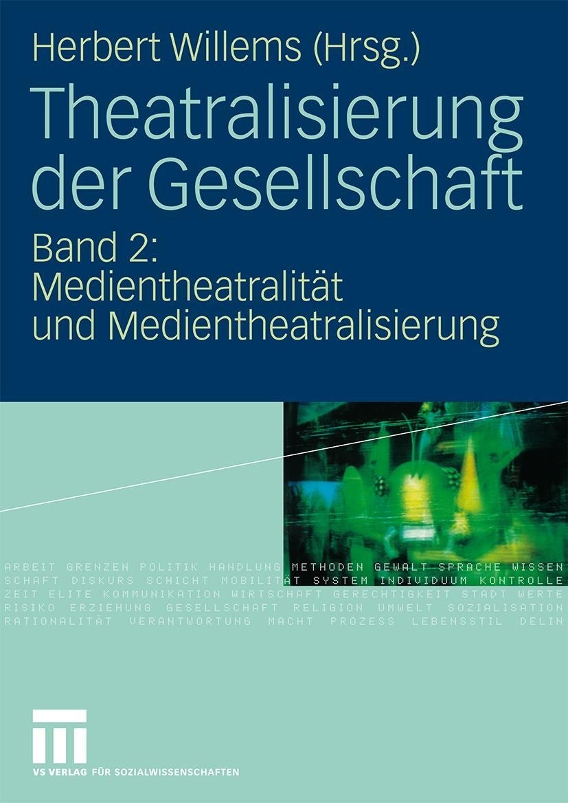 Vorderes Coverbild Theatralisierung der Gesellschaft