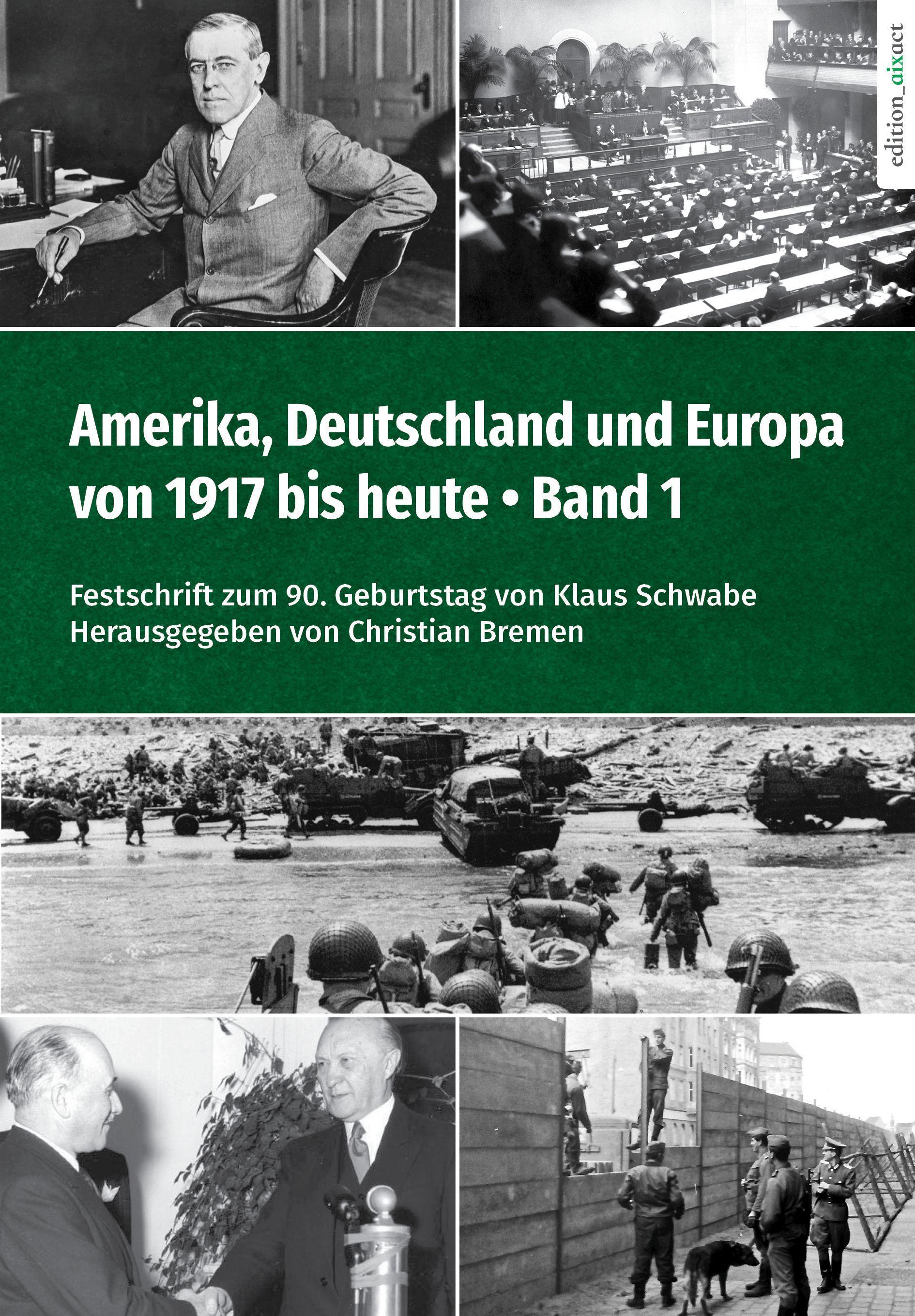 Vorderes Coverbild Amerika, Deutschland und Europa von 1917 bis heute - Band 1