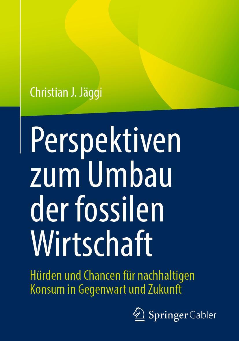 Vorderes Coverbild Perspektiven zum Umbau der fossilen Wirtschaft