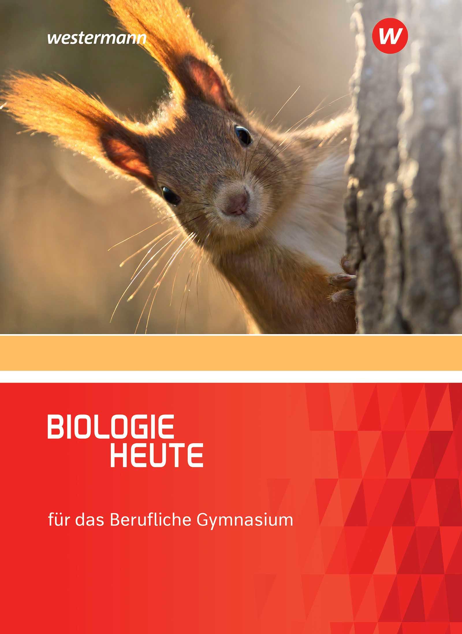 Vorderes Coverbild Biologie heute. Schulbuch. Für das berufliche Gymnasium