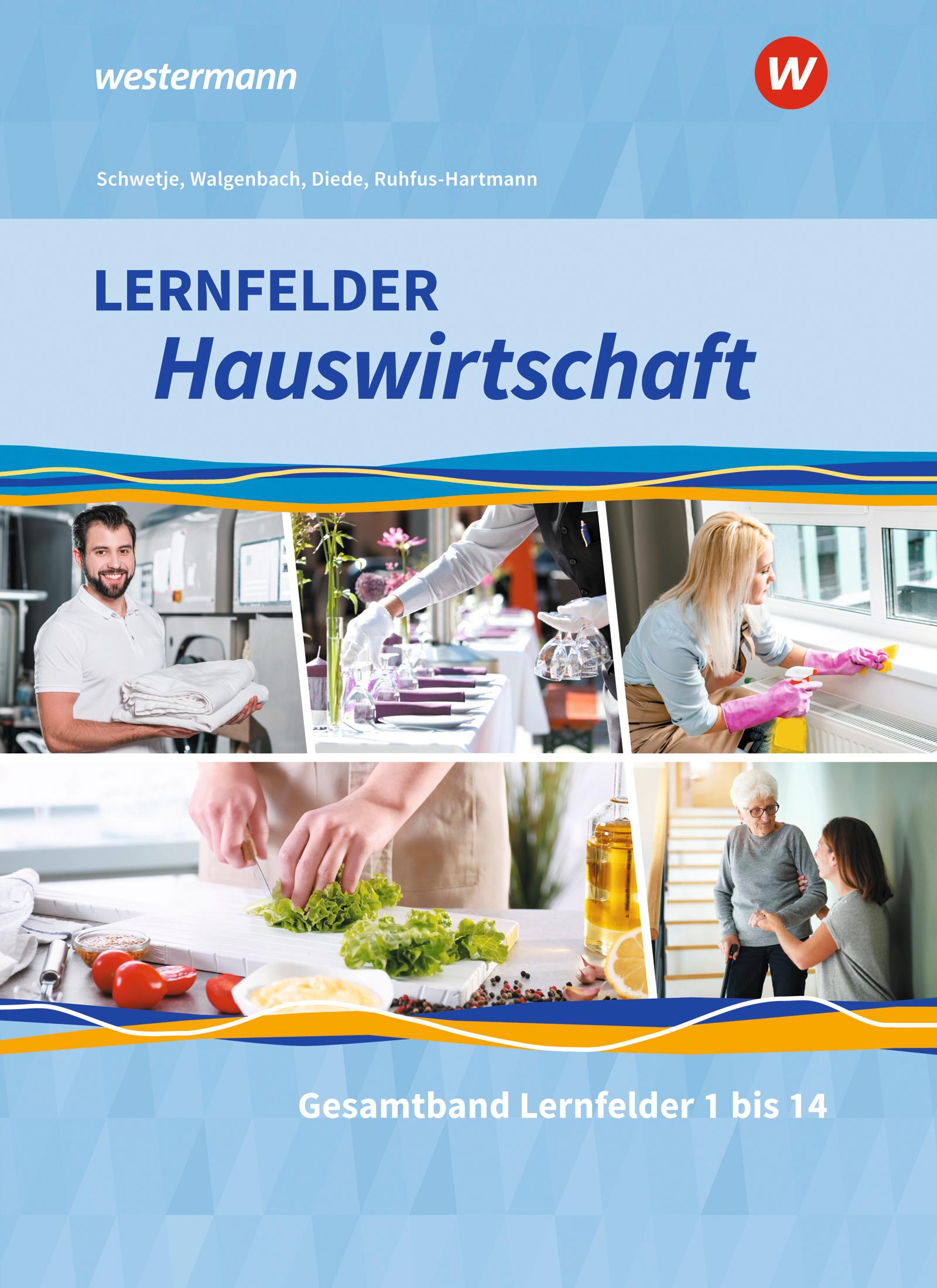 Vorderes Coverbild Lernfelder Hauswirtschaft. Gesamtband: Schulbuch
