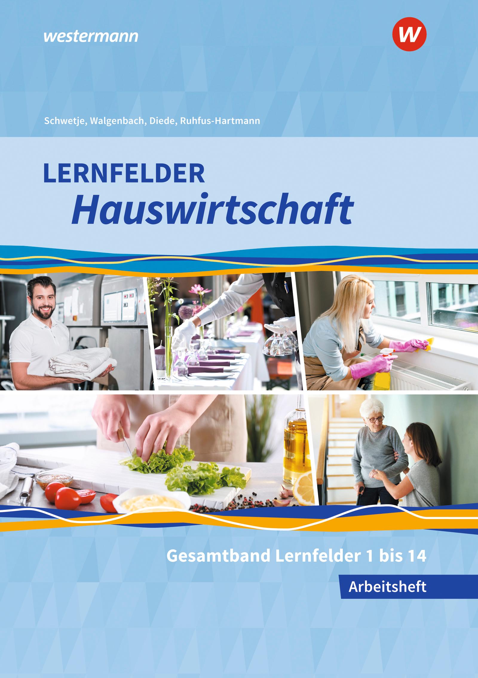 Vorderes Coverbild Lernfelder Hauswirtschaft. Gesamtband: Arbeitsheft