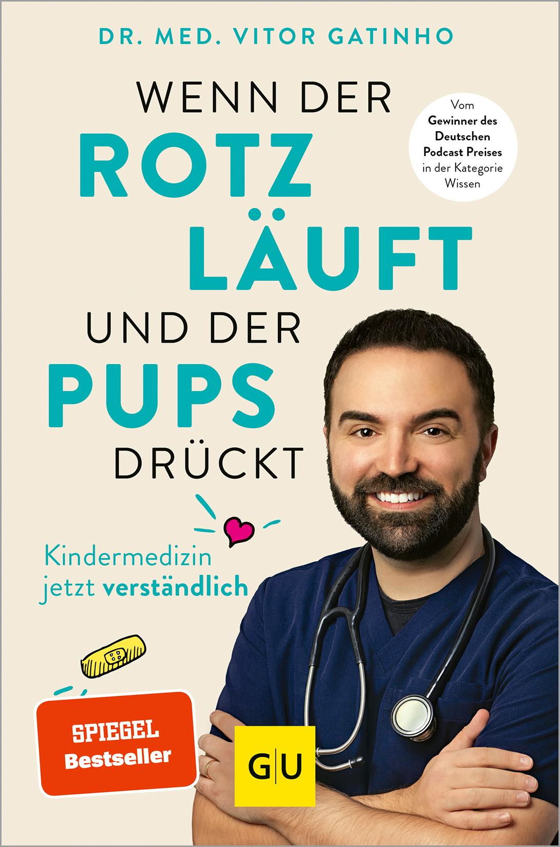 Vorderes Coverbild Wenn der Rotz läuft und der Pups drückt
