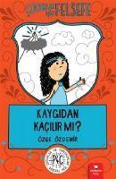 Vorderes Coverbild Cocuklar Icin Felsefe Kaygidan Kacilir Mi