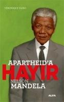 Vorderes Coverbild Apartheida Hayir - Nelson Mandela