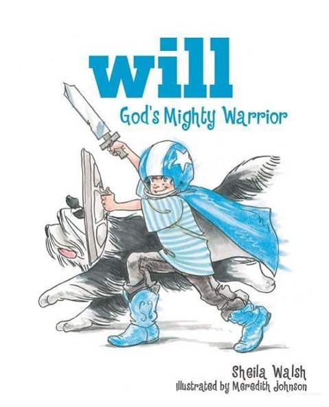 Vorderes Coverbild Will, God's Mighty Warrior