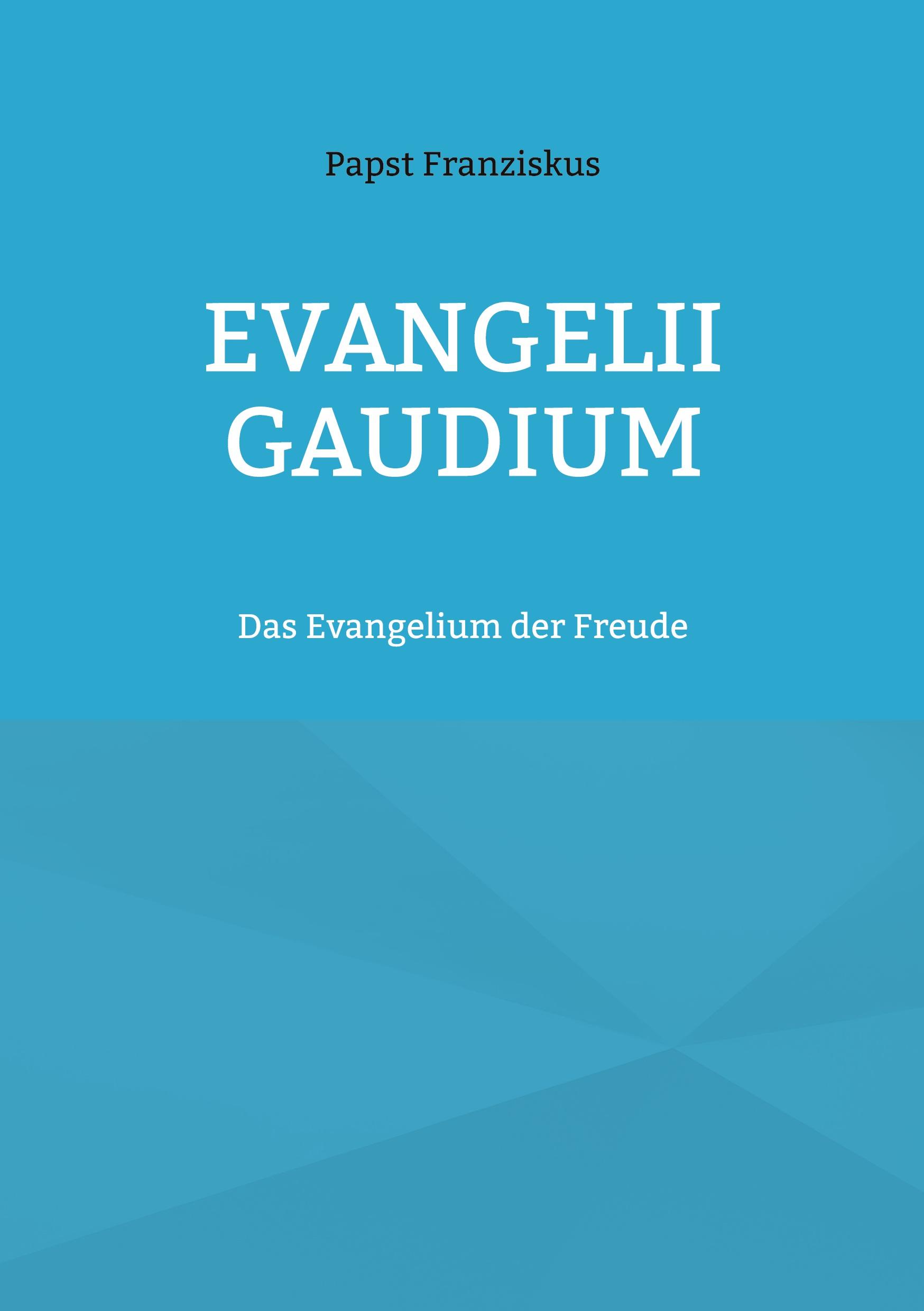 Vorderes Coverbild EVANGELII GAUDIUM