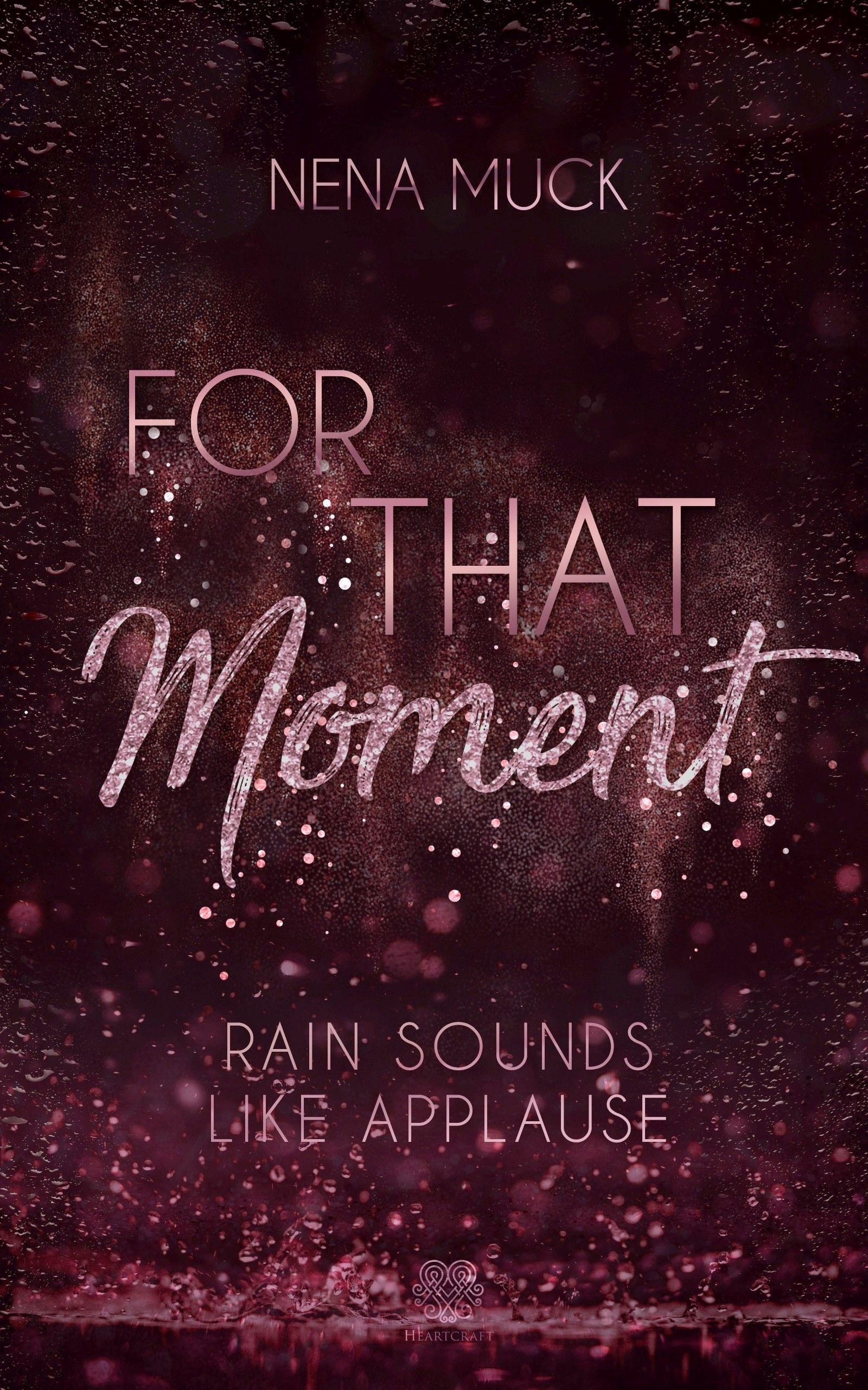 Vorderes Coverbild For That Moment (Band 2)
