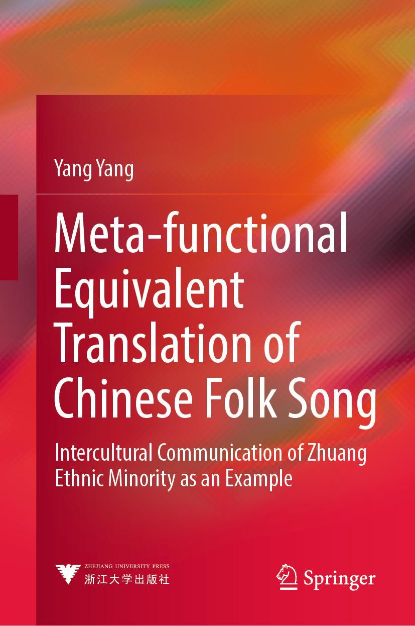 Vorderes Coverbild Meta-functional Equivalent Translation of Chinese Folk Song
