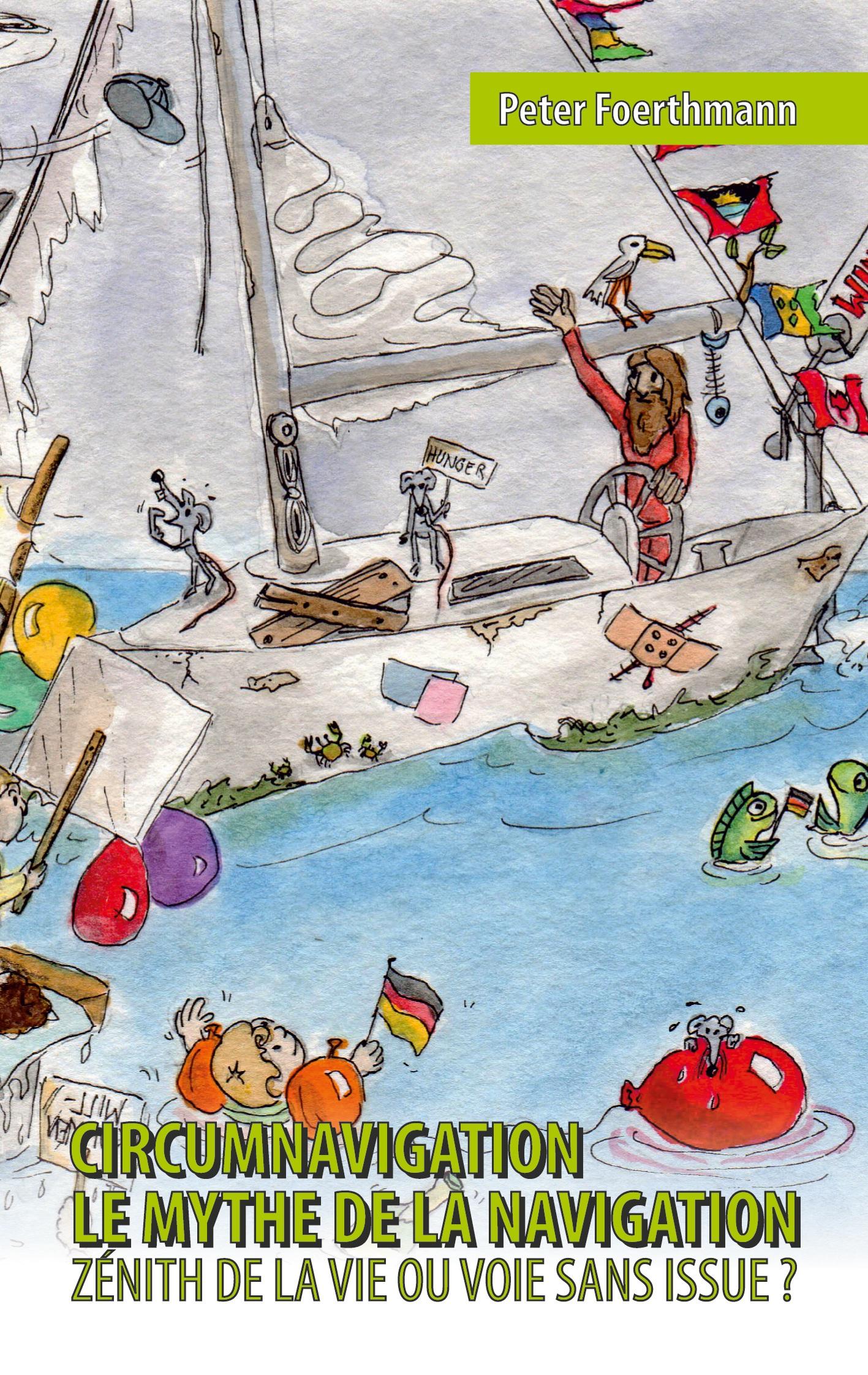 Vorderes Coverbild Circumnavigation, le mythe de la navigation