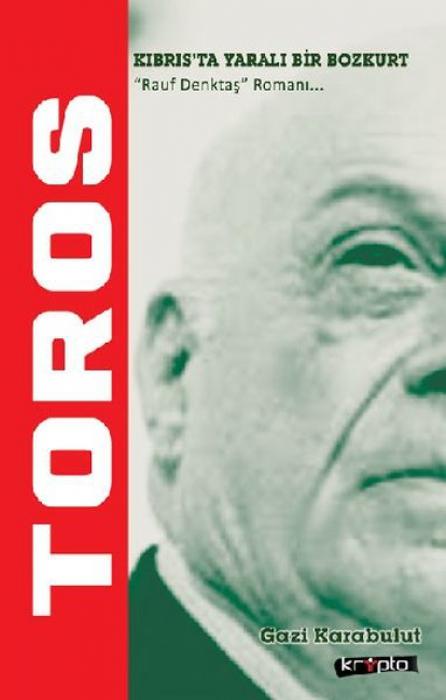 Vorderes Coverbild Toros - Kibrista Yarali Bir Bozkurt