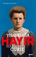 Vorderes Coverbild Yilginliga Hayir - Marie Curie