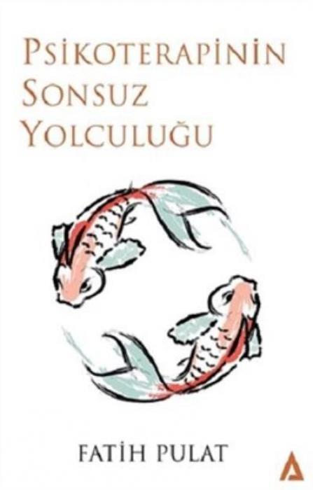 Vorderes Coverbild Psikoterapinin Sonsuz Yolculugu