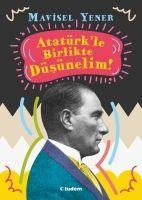 Vorderes Coverbild Atatürkle Birlikte Düsünelim