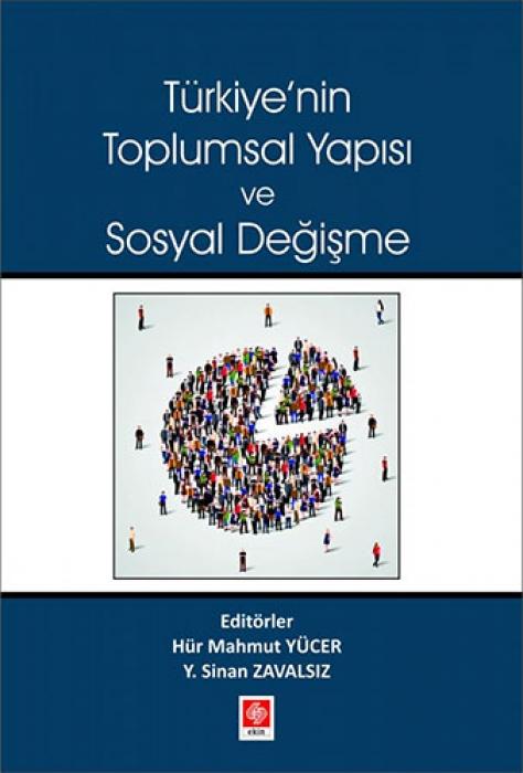Vorderes Coverbild Türkiyenin Toplumsal Yapisi ve Sosyal Degisme