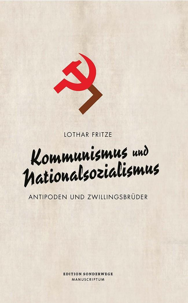 Vorderes Coverbild Kommunismus und Nationalsozialismus