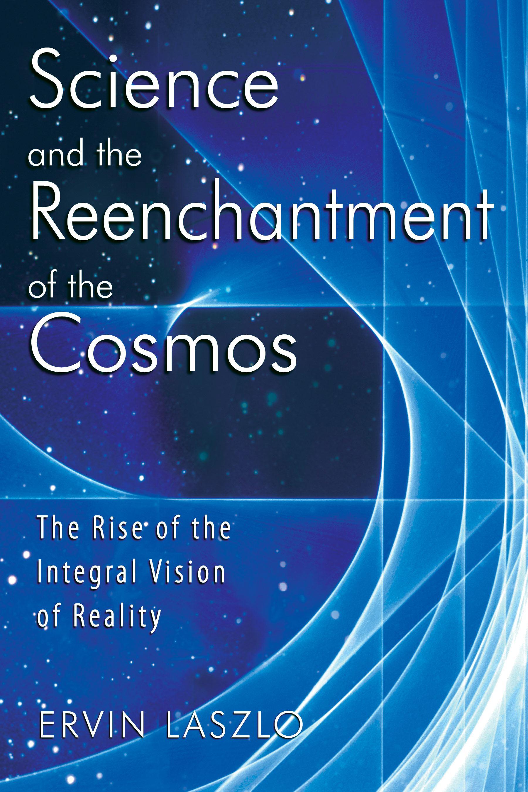 Vorderes Coverbild Science and the Reenchantment of the Cosmos