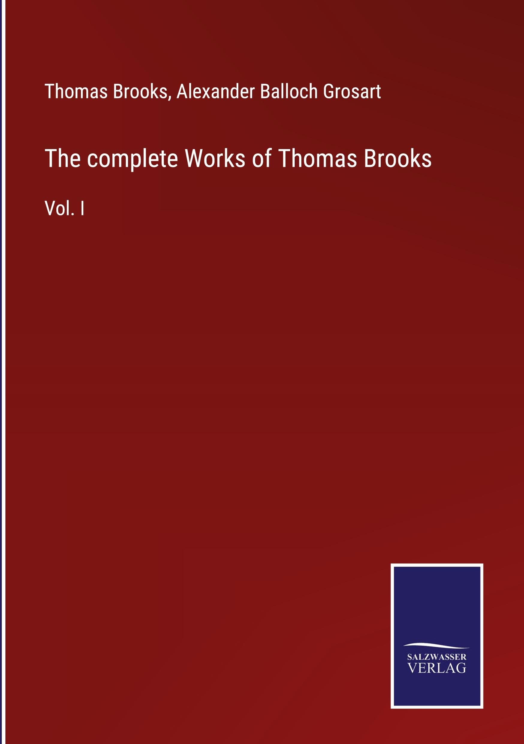 Vorderes Coverbild The complete Works of Thomas Brooks