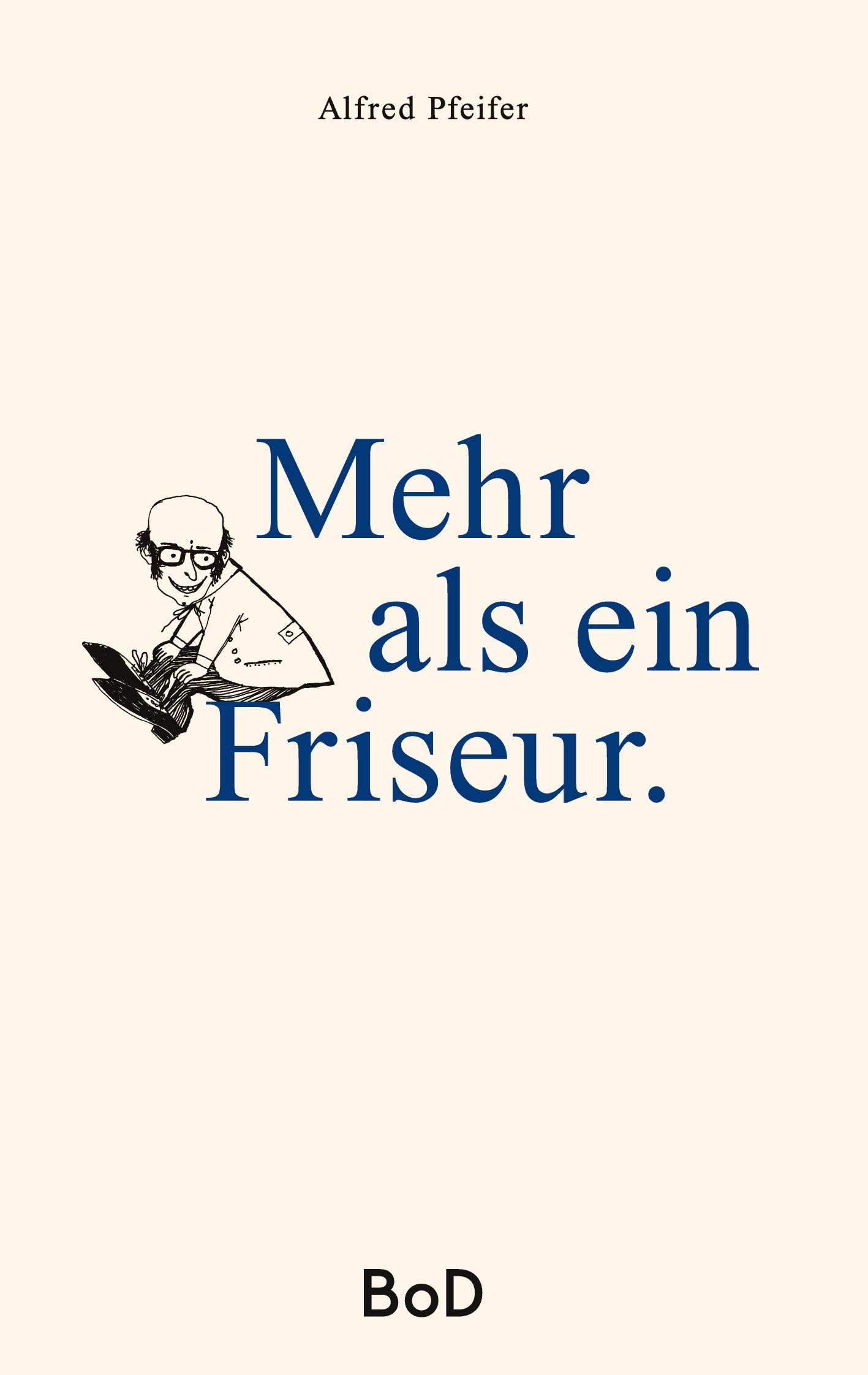 Vorderes Coverbild Mehr als ein Friseur