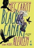 Vorderes Coverbild Black Canary Alevlen