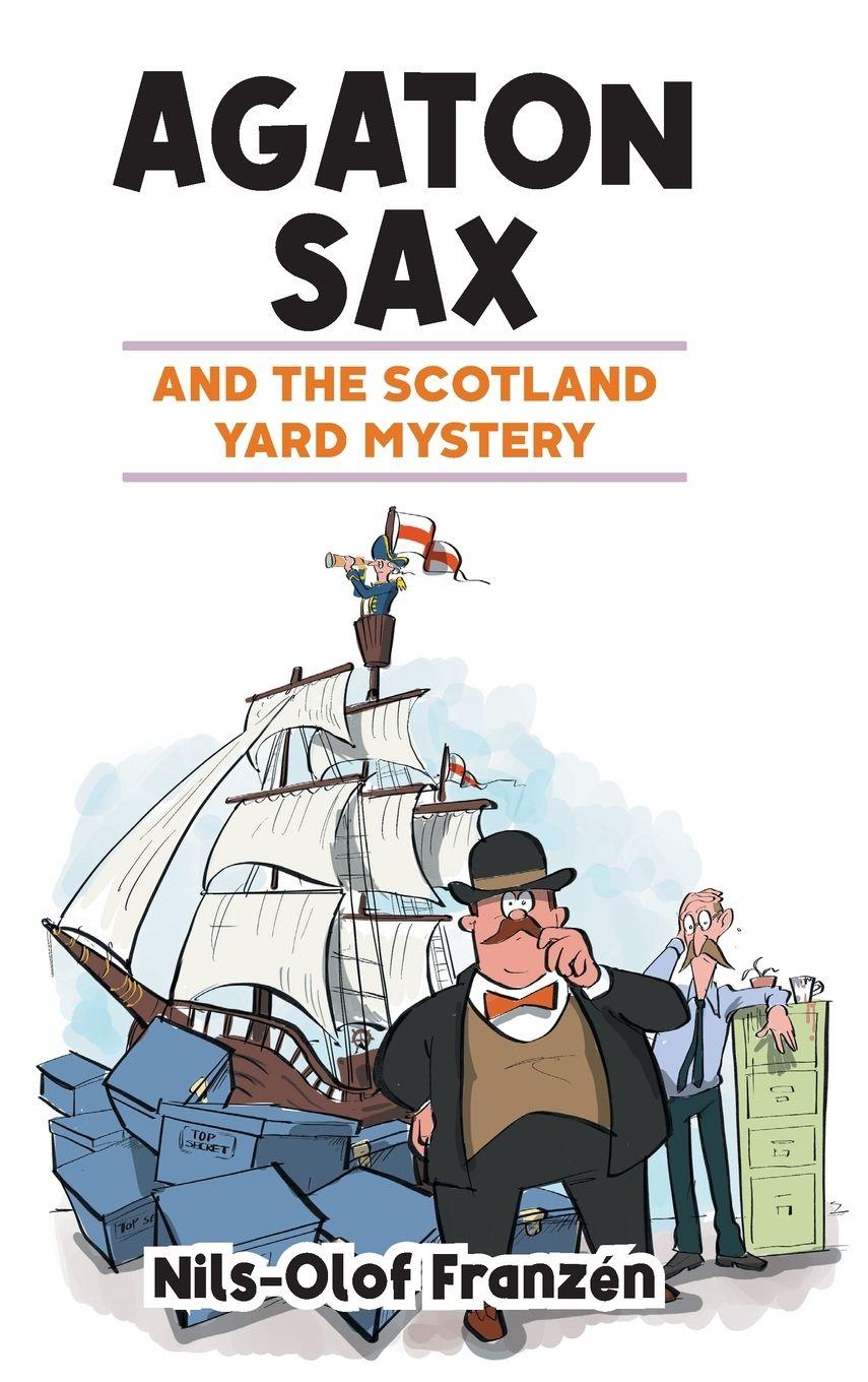 Vorderes Coverbild Agaton Sax and the Scotland Yard Mystery