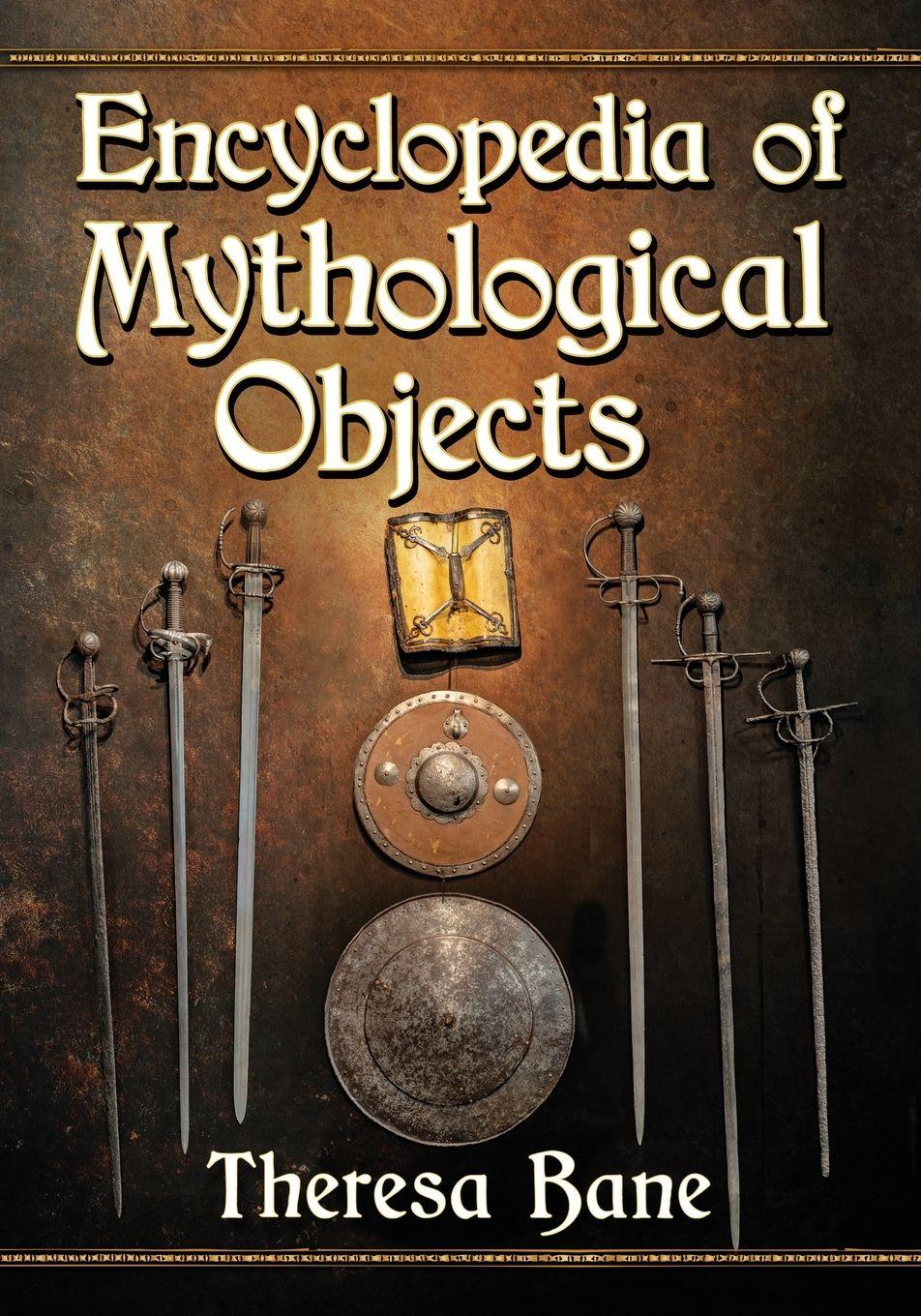 Vorderes Coverbild Encyclopedia of Mythological Objects
