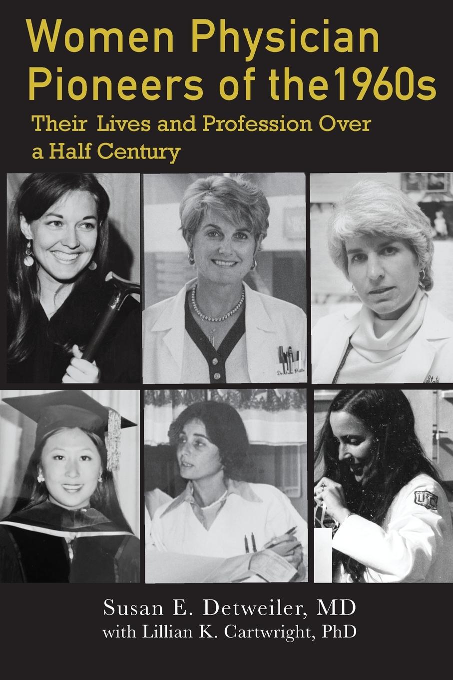 Vorderes Coverbild Women Physician Pioneers of the 1960s