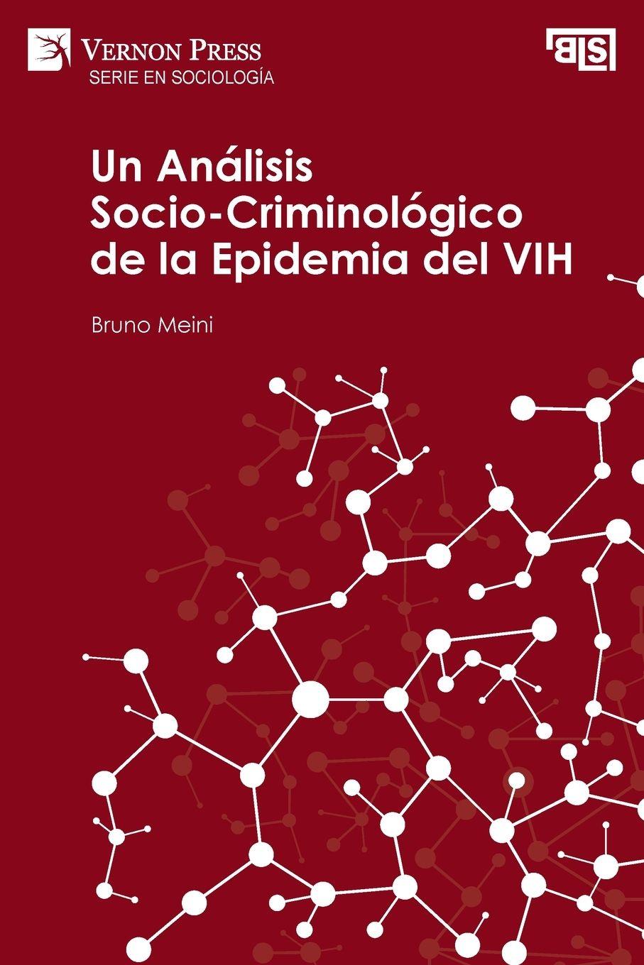 Vorderes Coverbild Análisis Socio-Criminológico de la Epidemia del VIH