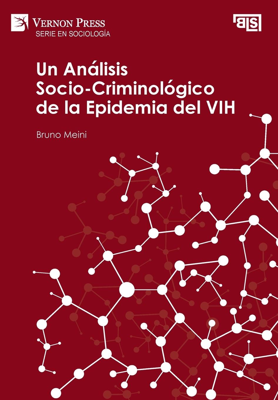 Vorderes Coverbild Análisis Socio-Criminológico de la Epidemia del VIH