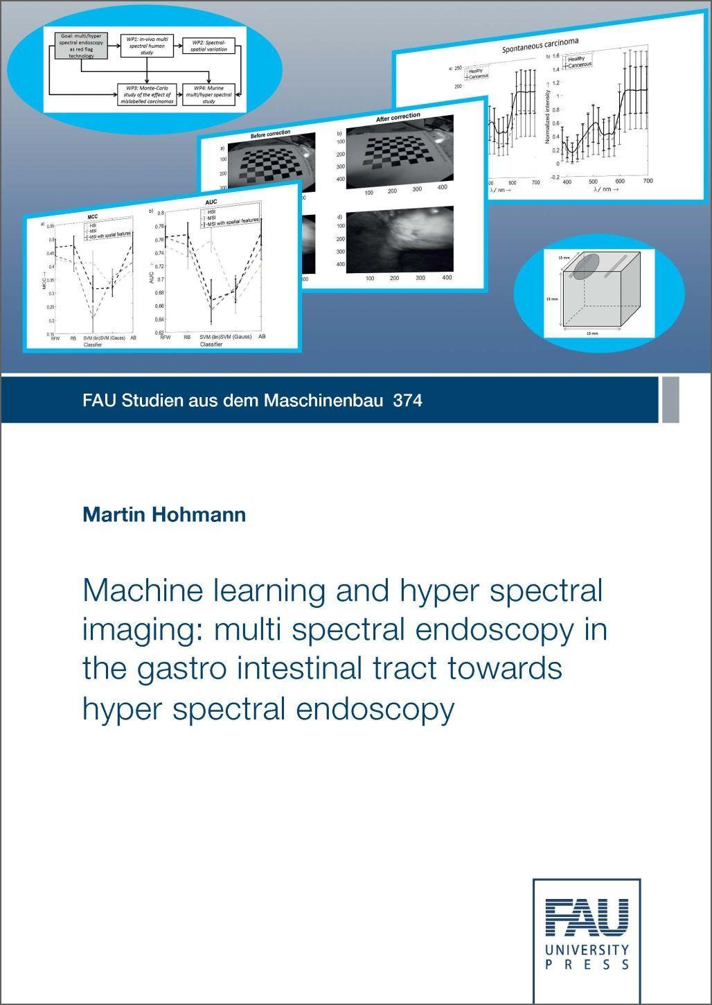 Vorderes Coverbild Machine learning and hyper spectral imaging: multi spectral endoscopy in the gastro intestinal tract towards hyper spectral endoscopy