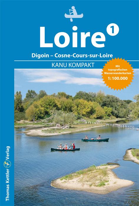 Vorderes Coverbild Kanu Kompakt Loire 1