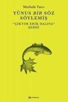 Vorderes Coverbild Yunus Bir Söz Söylemis