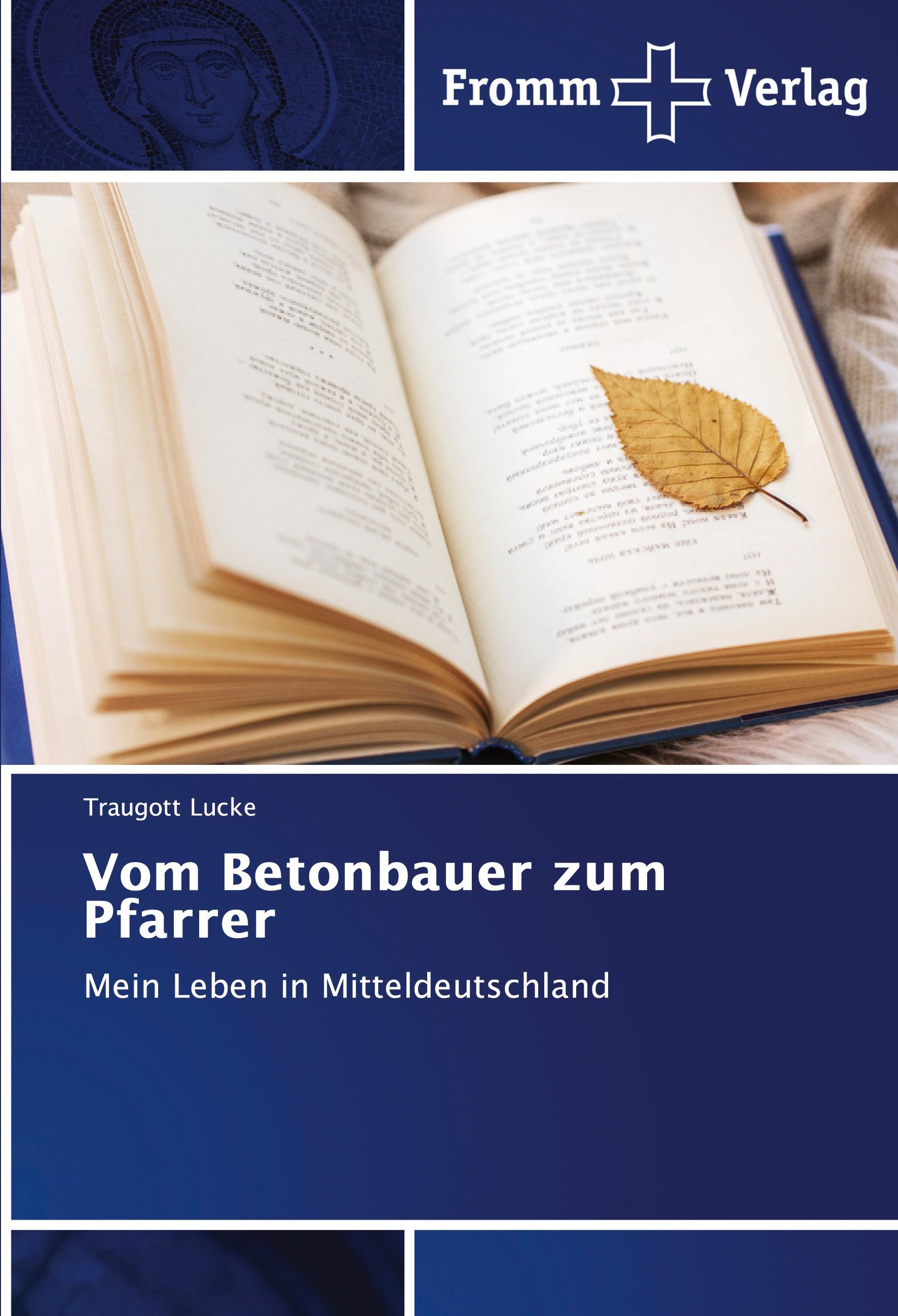 Vorderes Coverbild Vom Betonbauer zum Pfarrer