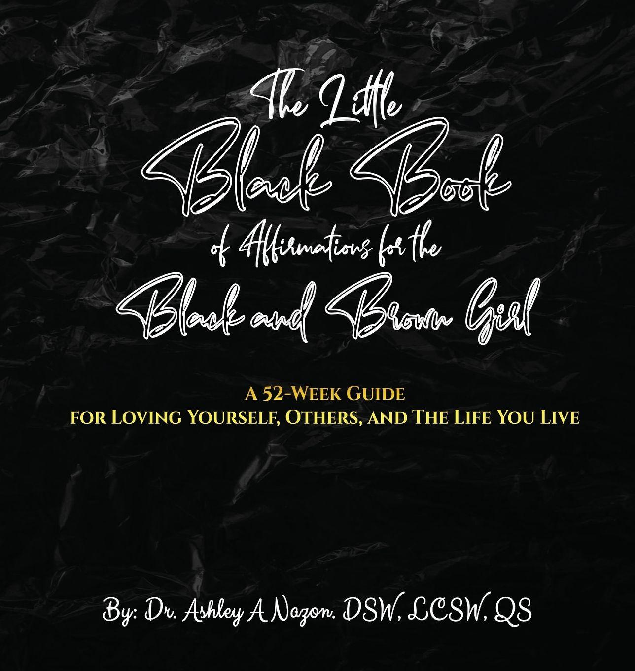 Vorderes Coverbild The Little  Black Book of Affirmations for the Black and Brown Girl