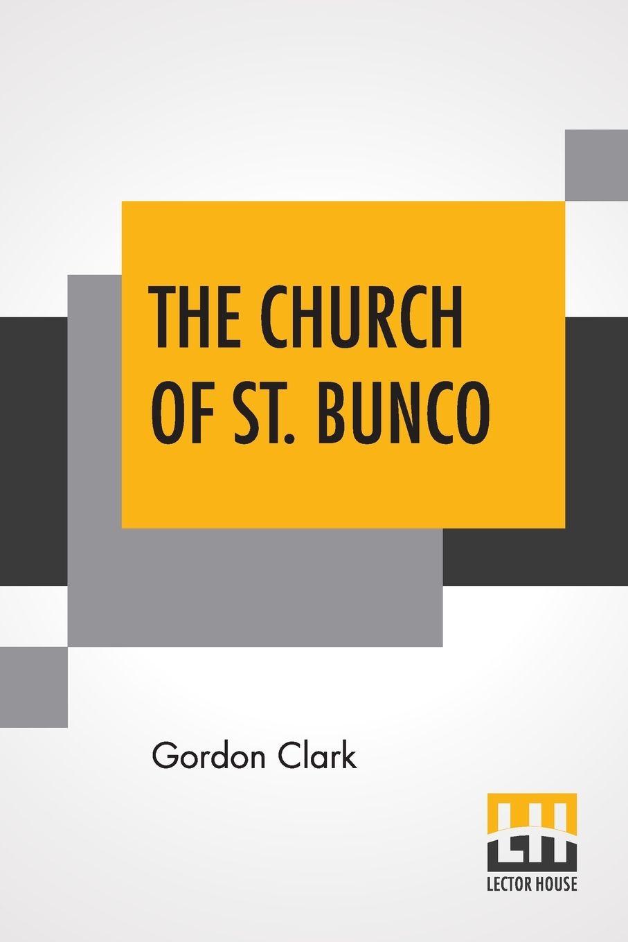 Vorderes Coverbild The Church Of St. Bunco