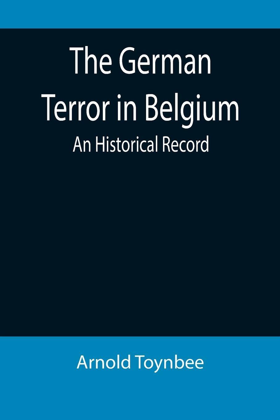 Vorderes Coverbild The German Terror in Belgium