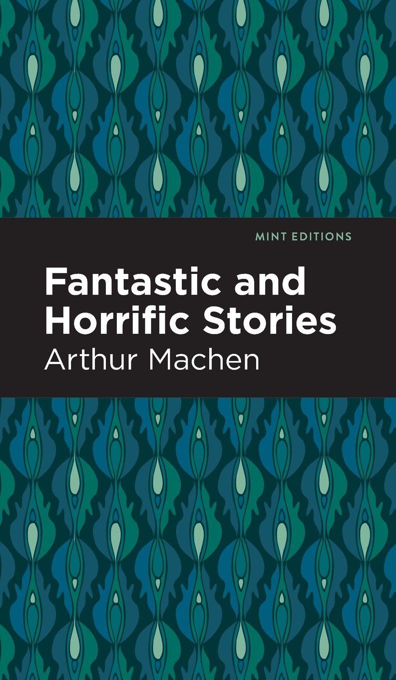Vorderes Coverbild Fantastic and Horrific Stories