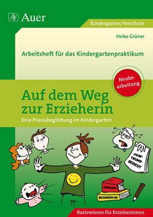 Vorderes Coverbild Auf dem Weg zur Erzieherin