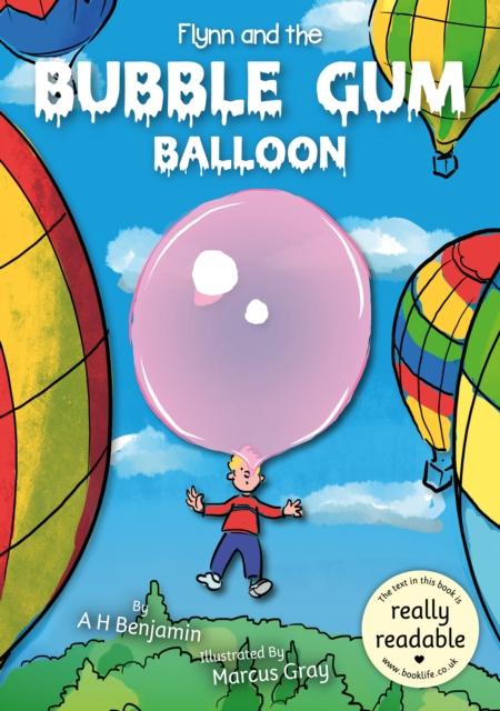 Vorderes Coverbild Flynn and the Bubble Gum Balloon