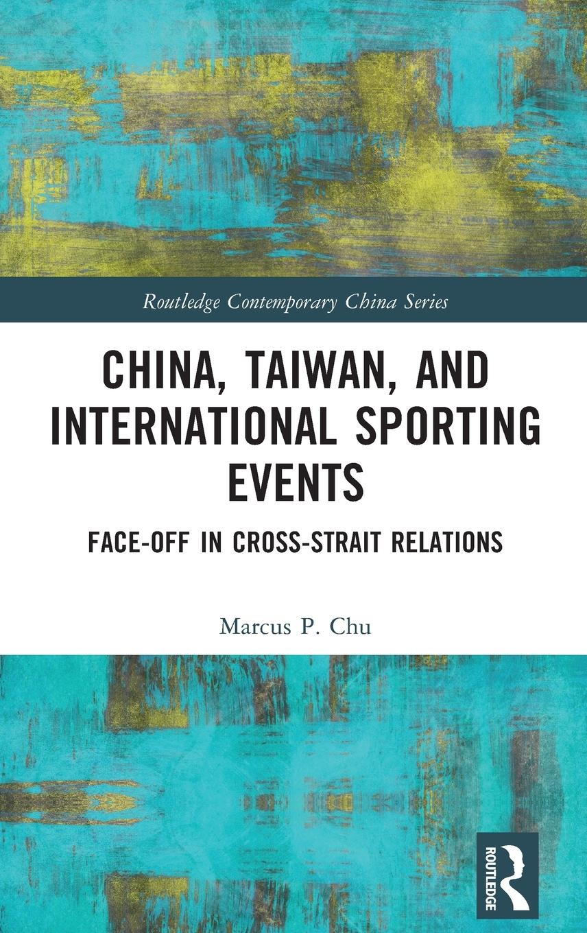 Vorderes Coverbild China, Taiwan, and International Sporting Events