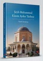 Vorderes Coverbild Seyh Muhammed Kazim Aydin Türbesi