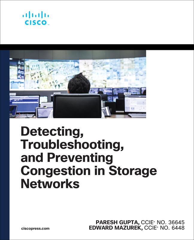 Vorderes Coverbild Detecting, Troubleshooting, and Preventing Congestion in Storage Networks