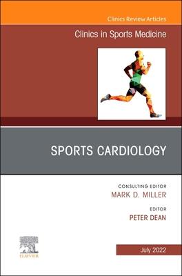 Vorderes Coverbild Sports Cardiology, an Issue of Clinics in Sports Medicine