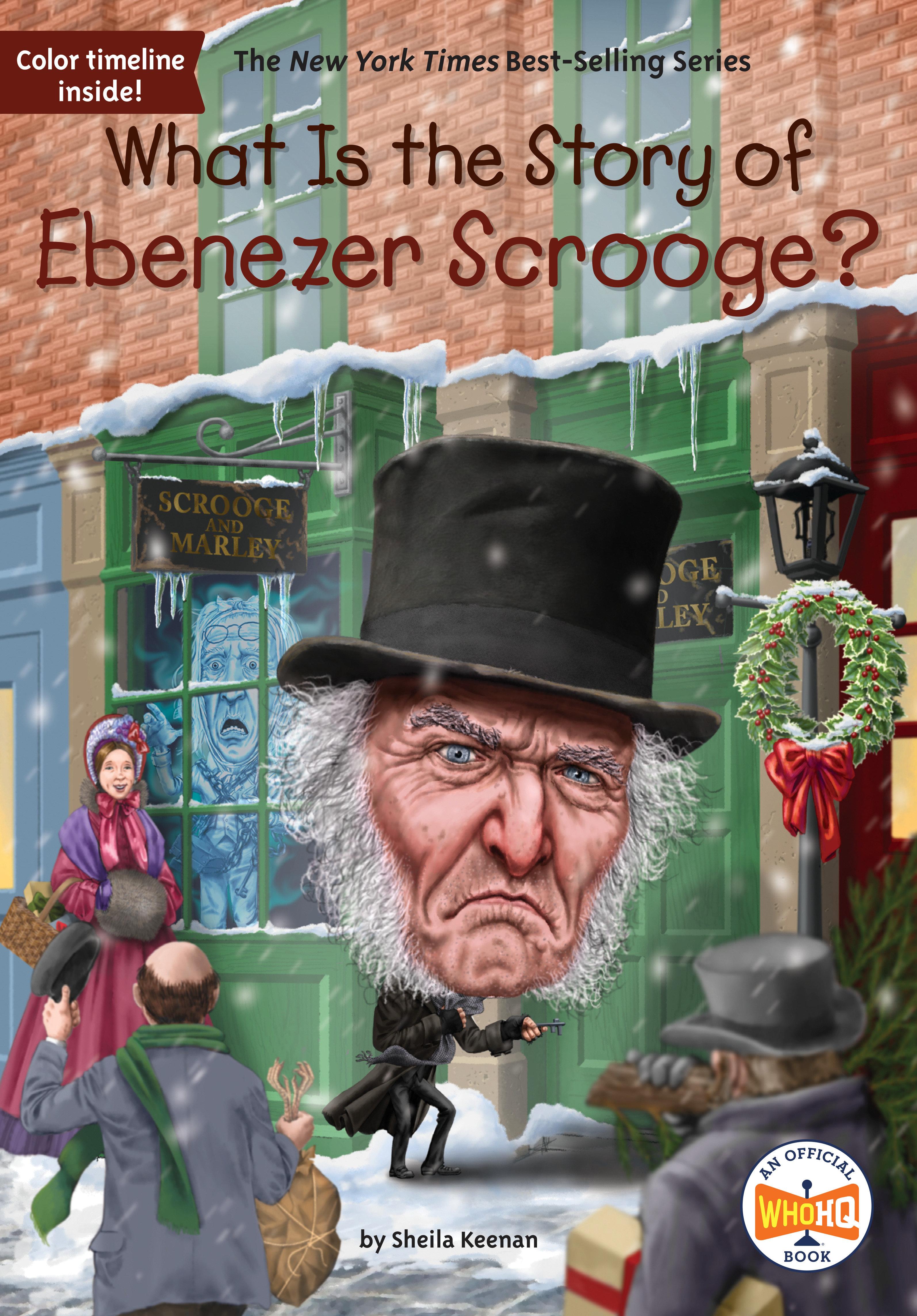 Vorderes Coverbild What Is the Story of Ebenezer Scrooge?