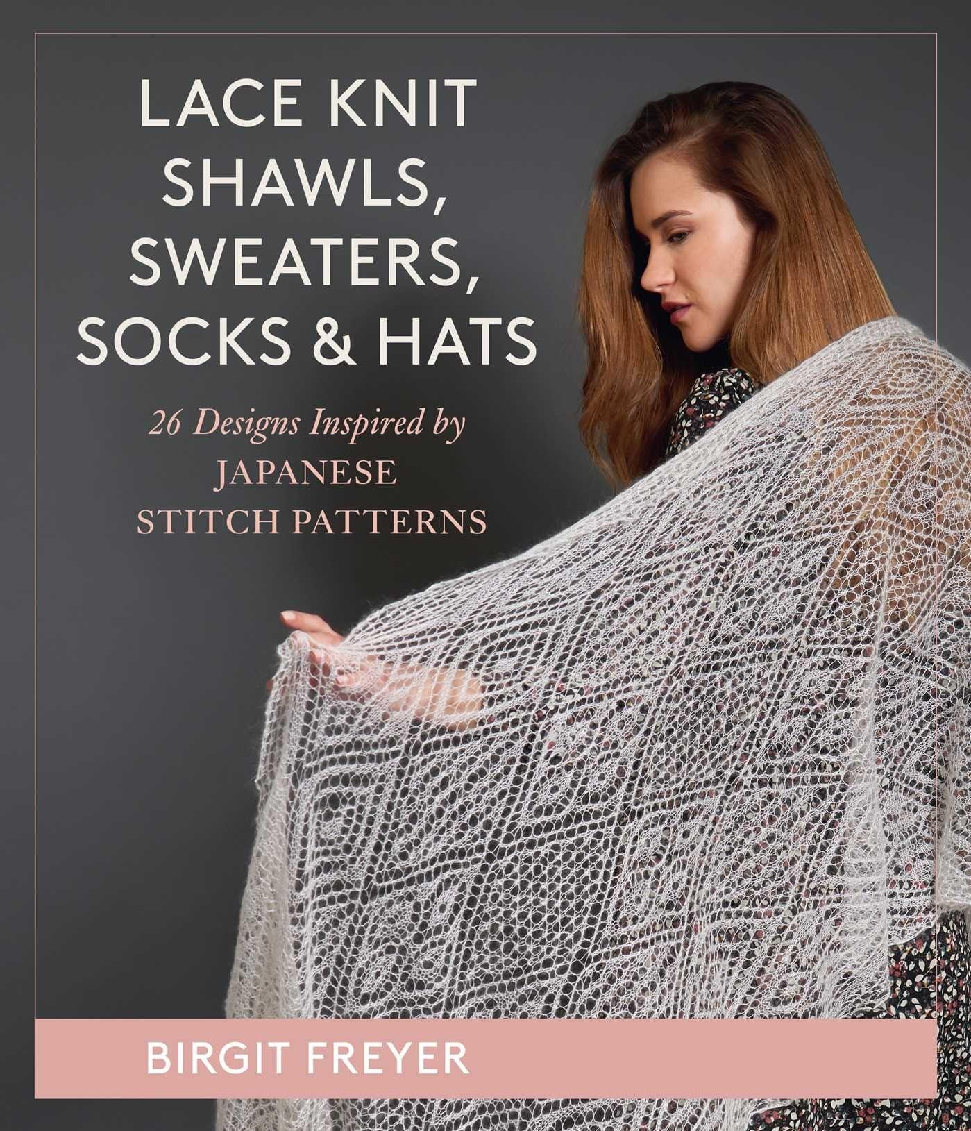 Vorderes Coverbild Lace Knit Shawls, Sweaters, Socks & Hats