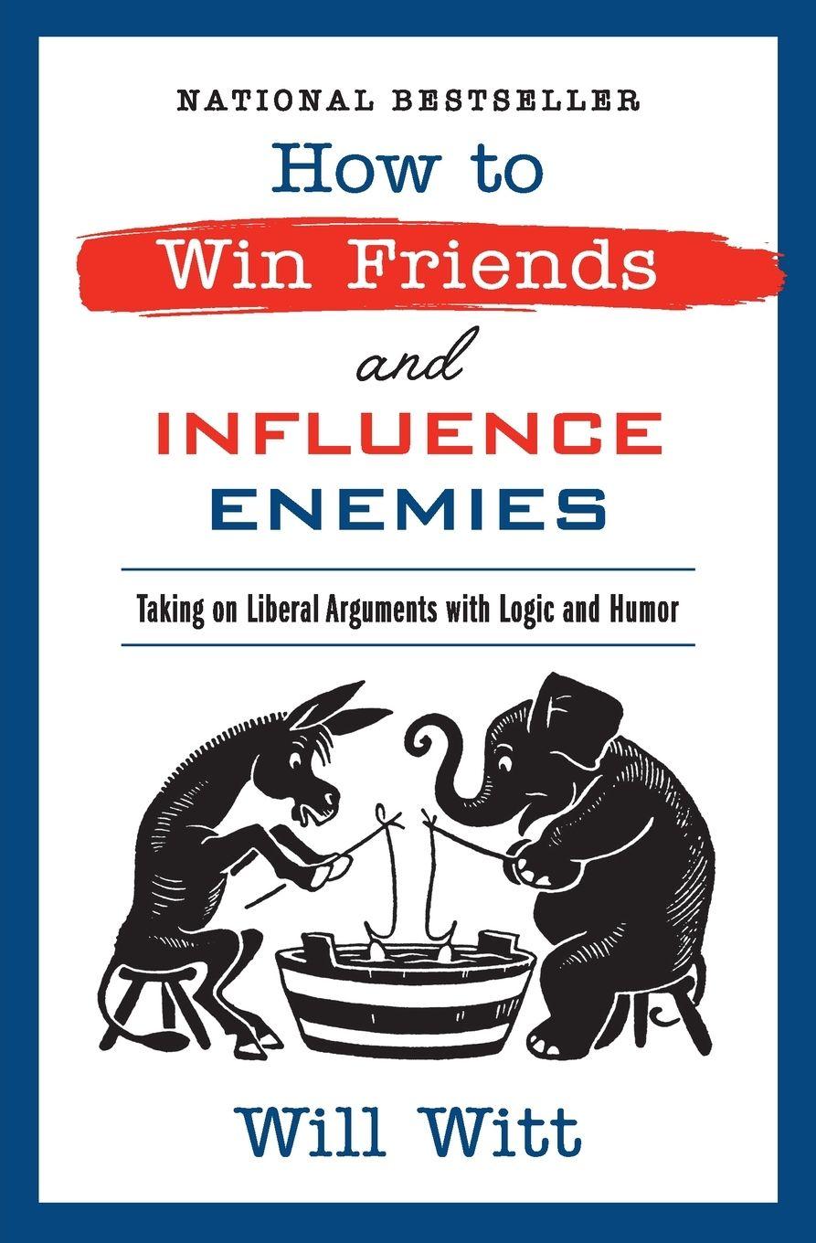 Vorderes Coverbild How to Win Friends and Influence Enemies