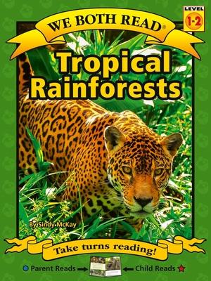 Vorderes Coverbild We Both Read-Tropical Rainforests