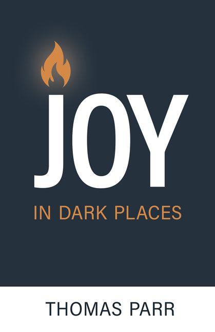 Vorderes Coverbild Joy in Dark Places