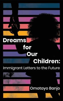 Vorderes Coverbild Dreams for Our Children